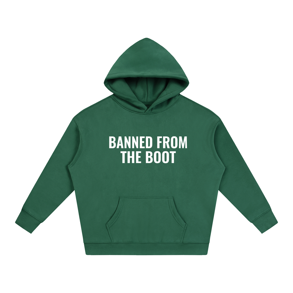 BANNED FROM THE BOOT