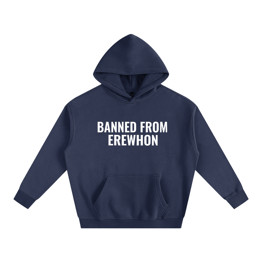 BANNED FROM EREWHON NAVY
