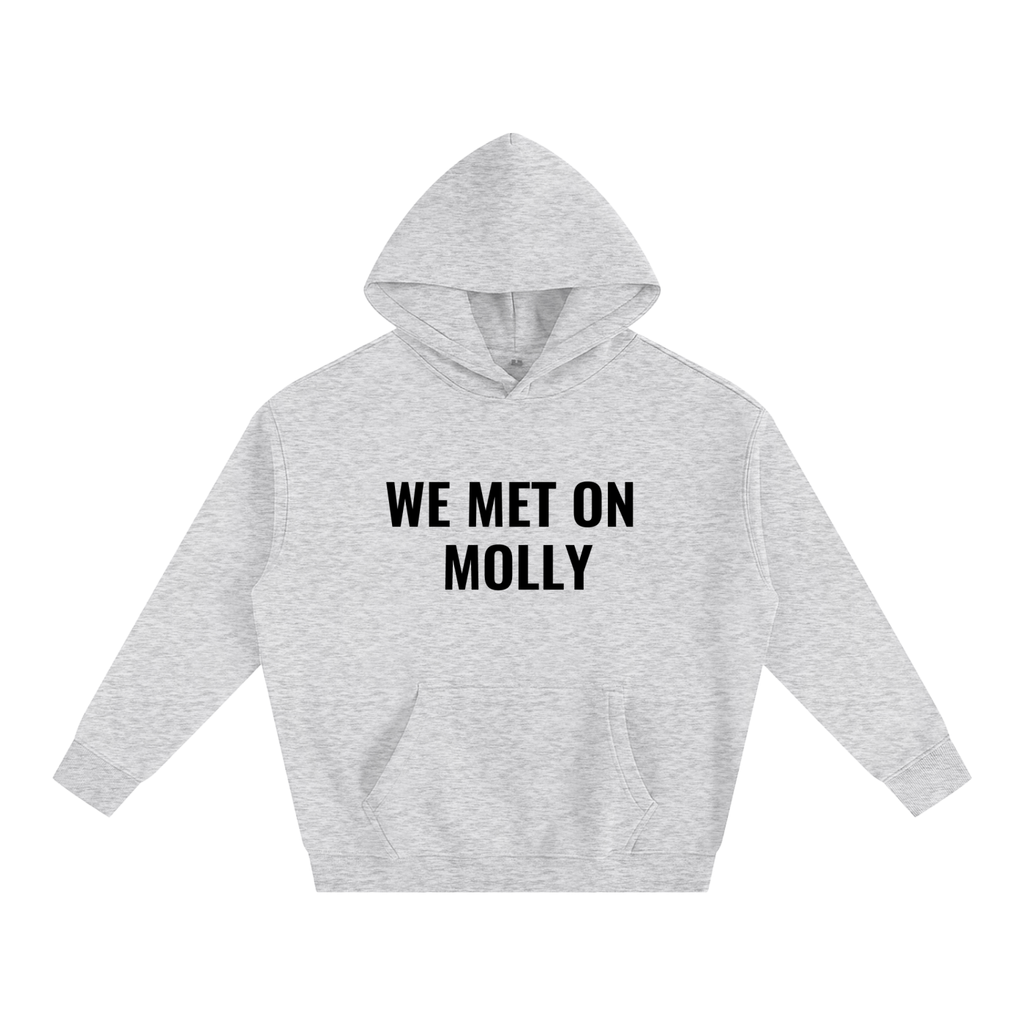 WE MET ON MOLLY