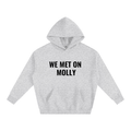 WE MET ON MOLLY